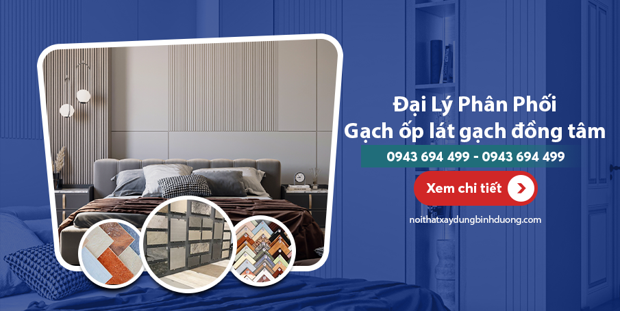 Đại lý gạch đồng tâm tại Bình Dương và Bình Phước