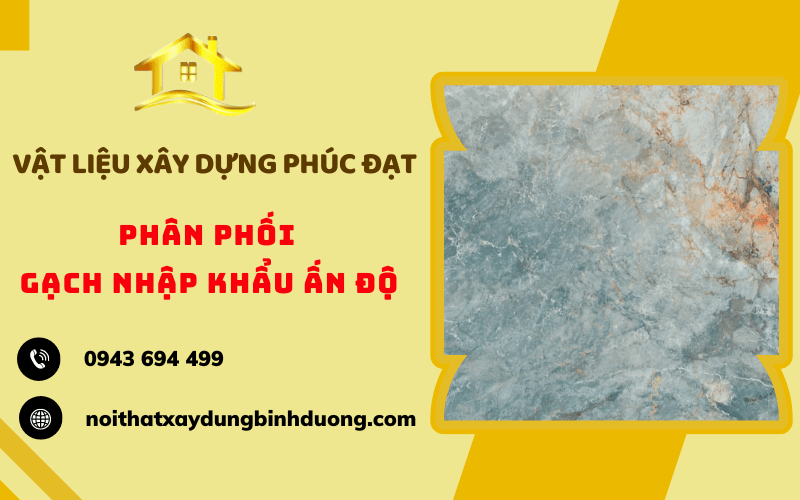 gạch nhập khẩu Ấn Độ