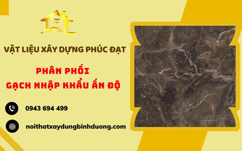 gạch nhập khẩu Ấn Độ